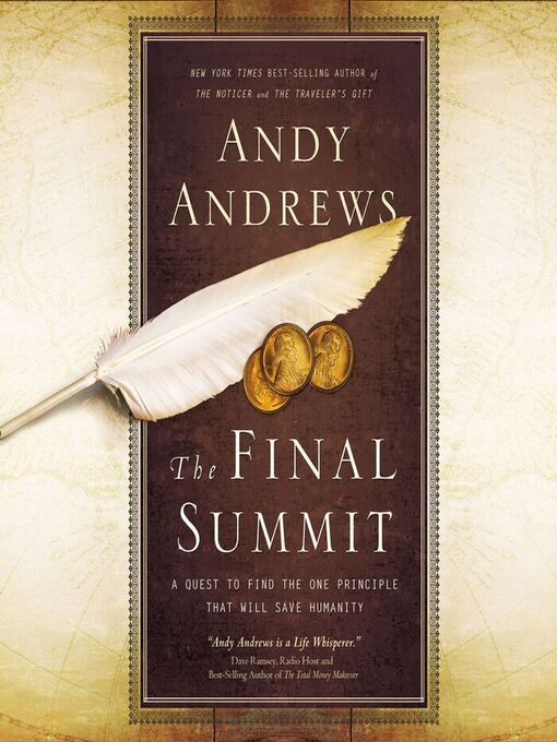 Title details for The Final Summit by Andy Andrews - Available